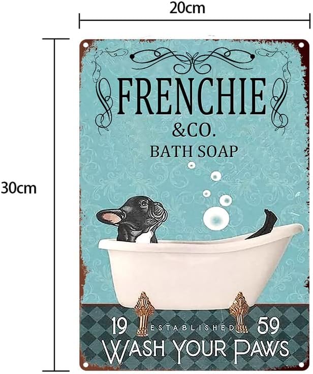 Metalni limeni znakovi francuski bulldog sapun za kupanje opere svoje šape kupaonice dnevni boravak psa ljubavnički ukras home zid